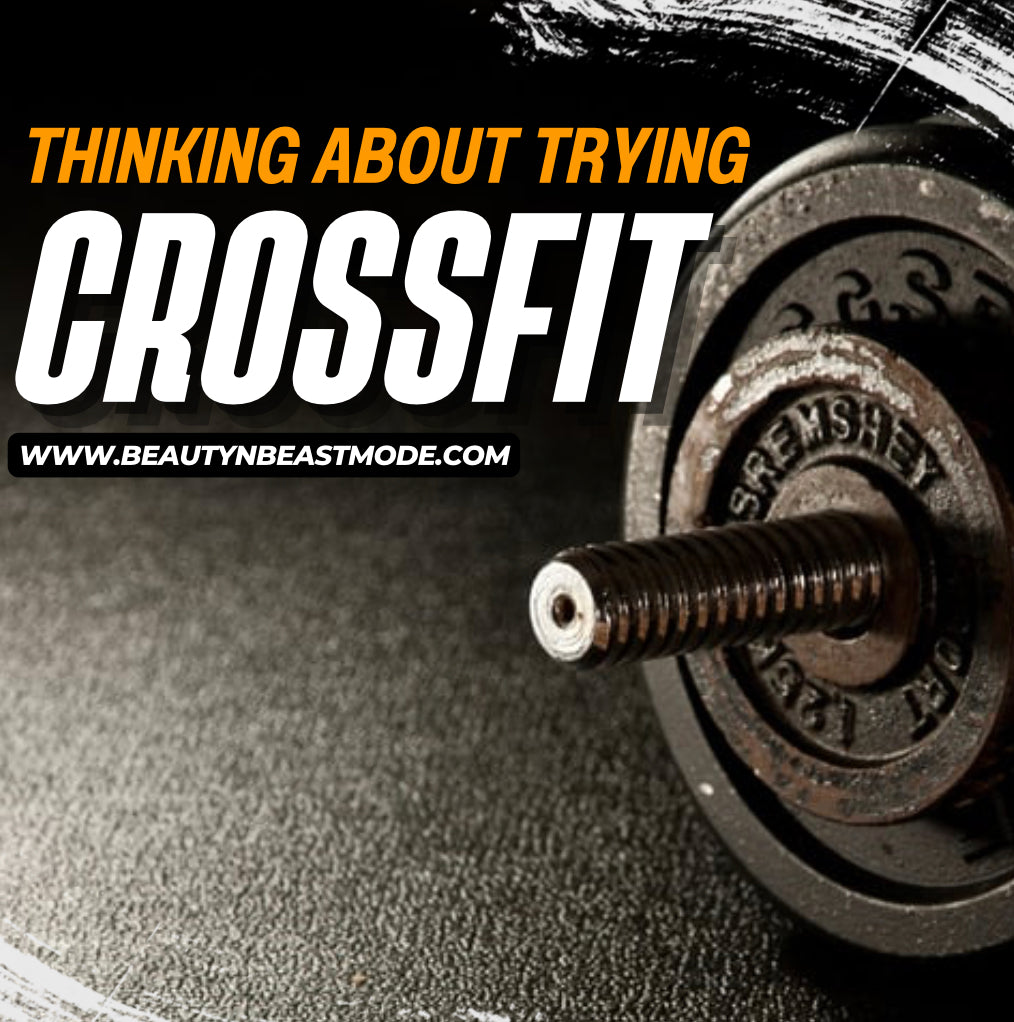 Thinking about trying CrossFit? Read this First